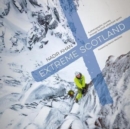Extreme Scotland : A photographic journey through Scottish adventure sports - Book