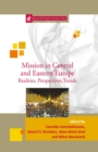 Mission in Central and Eastern Europe : Realities, Perspectives and Trends - eBook
