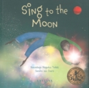 Sing to the Moon - Book