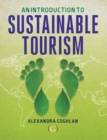 An Introduction to Sustainable Tourism - Book
