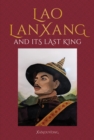 Lao LanXang and Its Last King - eBook