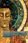 Teachers of Enlightenment : The Refuge Tree of the Triratna Buddhist Order - Book