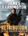 Retribution : A Paul Richter Novella - eBook