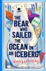 The Bear who Sailed the Ocean on an Iceberg - Book