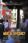 Mental Efficiency And Other Hints - eBook