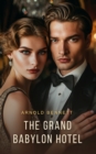 The Grand Babylon Hotel - eBook