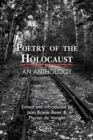 Poetry of the Holocaust : An Anthology - Book