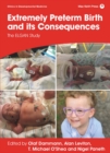 Extremely Preterm Birth and its Consequences : The ELGAN Study - eBook