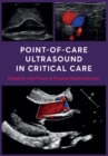 Point-of-Care Ultrasound in Critical Care - Book