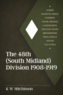 The 48th (South Midland) Division 1908-1919 - Book
