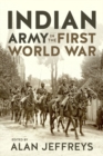 The Indian Army in the First World War : New Perspectives - Book