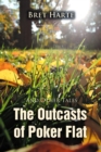 The Outcasts of Poker Flat and Other Tales - eBook