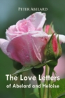 The Love Letters of Abelard and Heloise - eBook