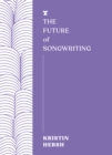 The Future of Songwriting - Book