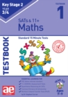KS2 Maths Year 3/4 Testbook 1 : Standard 15 Minute Tests - Book