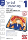11+ Verbal Reasoning Year 5-7 CEM Style Testbook 1 : Verbal Ability 20 Minute Tests - Book