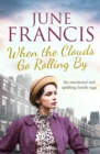 When the Clouds Go Rolling By - eBook