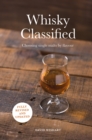 Whisky Classified : Choosing Single Malts by Flavour - Book