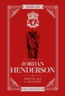 Jordan Henderson: Notes On A Season : Liverpool FC - Book