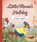 Little Mouse’s Holiday - Book