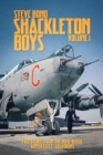 Shackleton Boys : Volume 1: True Stories from the Home-Based ‘Kipper Fleet’ Squadrons - Book