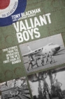 Valiant Boys : True Tales from the Operators of the UK's First Four-Jet Bomber - Book