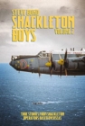 Shackleton Boys : Volume 2: True Stories from Shackleton Operators Based Overseas - Book