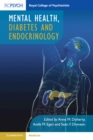 Mental Health, Diabetes and Endocrinology - Book