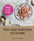Prawn on the Lawn: Fish and seafood to share - eBook