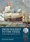 From Solebay to the Texel : The Third Anglo-Dutch War, 1672-1674 - Book