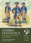 Guerra Fantastica : The Portuguese Army in the Seven Years War - Book