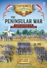 The Peninsular War : Paper Soldiers for Wellington's War in Spain - Book