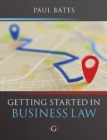 Getting Started in Business Law - Book