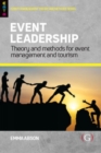 Event Leadership : Theory and Methods for Event Management and Tourism - Book