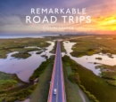 Remarkable Road Trips - Book