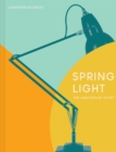 Spring Light : The Anglepoise® Story - Book