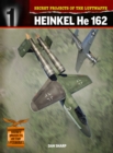 Secret Projects of the Luftwaffe: : Heinkel HE 162 - Book