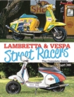 Lambretta & Vespa Street Racers - Book