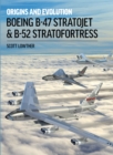 Boeing B-47 Stratojet and B-52 Stra - Book