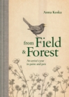 From Field & Forest : An Artist's Year in Paint and Pen - eBook
