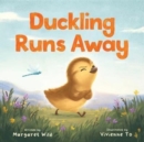 Duckling Runs Away - Book