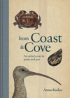 From Coast & Cove : An Artist’s Year in Paint and Pen - Book