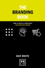 The Smart Branding Book : How to build a profitable and resilient brand - Book