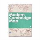 Modern Cambridge Map : Guide to modern architecture in Cambridge - Book