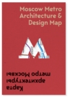 Moscow Metro Architecture & Design Map - Book