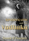 Kingswraith: And the Vadhaka - Book