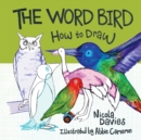 How to Draw: Word Bird, The - Book