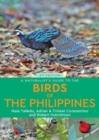 A Naturalist’s Guide to the Birds of the Philippines (2nd edition) - Book