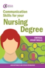 Communication Skills for your Nursing Degree - eBook