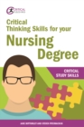 Critical Thinking Skills for your Nursing Degree - eBook